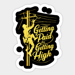 Getting paid for getting high Sticker